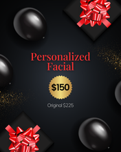 Load image into Gallery viewer, 2025 Personalized Luxury Facial Packages!!!
