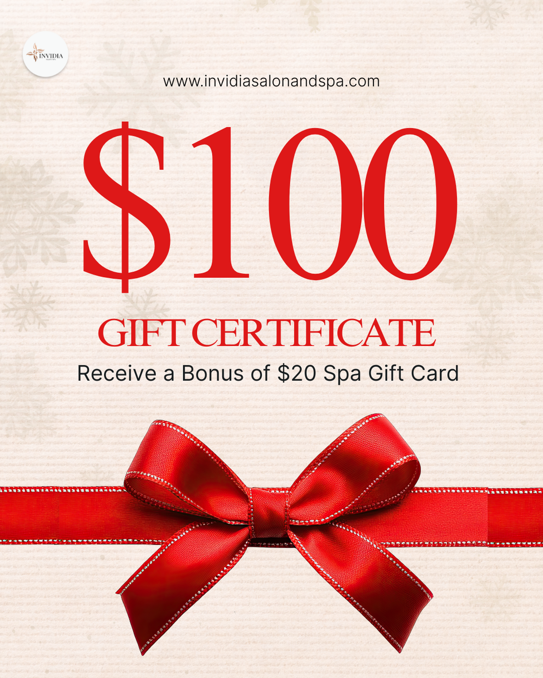 $100 Invidia Gift Card Receive $20 Bonus Spa Gift Card