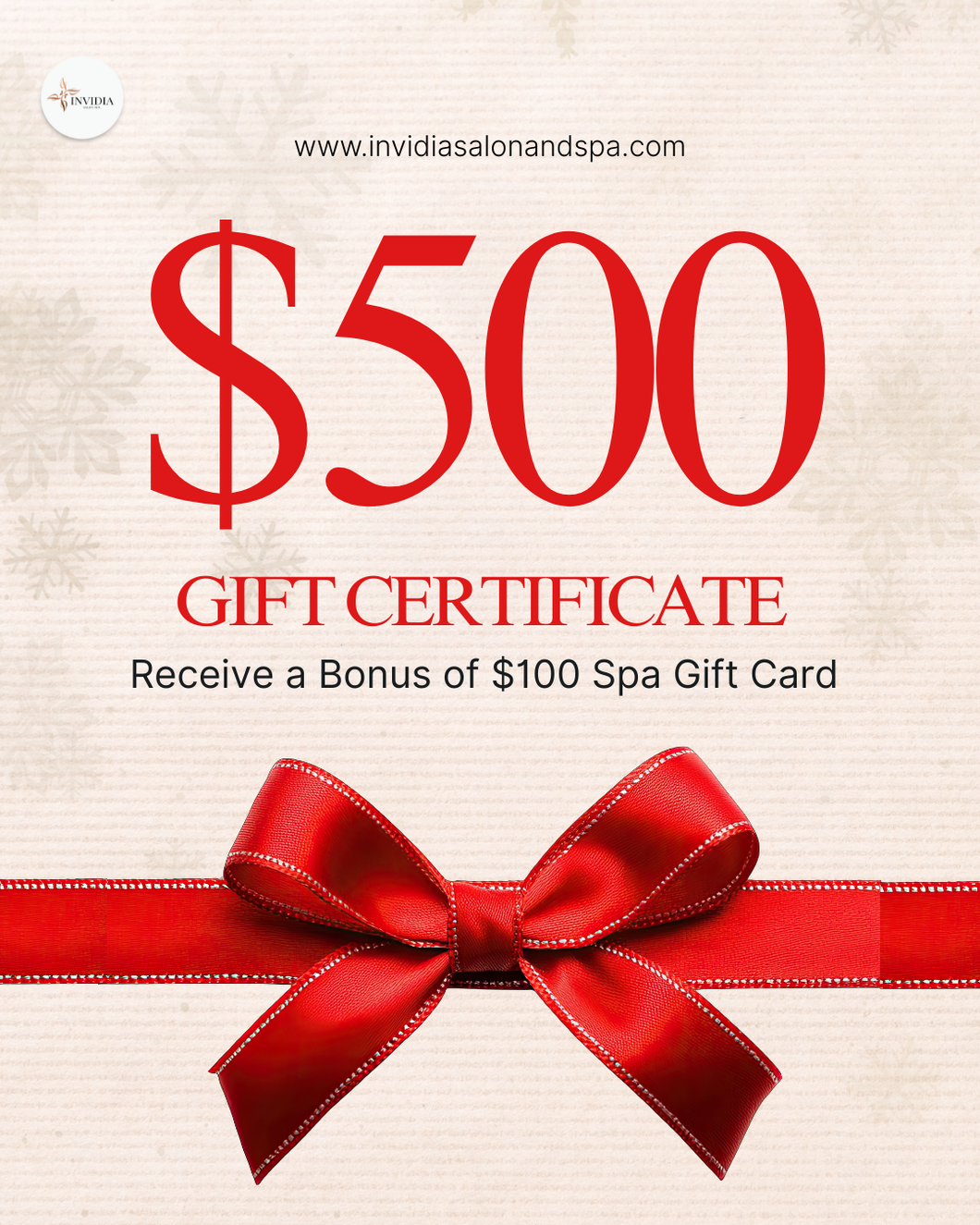 $500 Invidia Gift Card Receive $100 Bonus Spa Gift Card