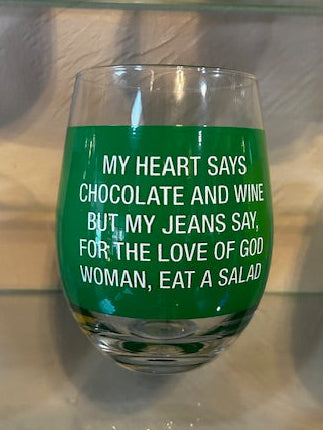Snarky Wine Glass - My Jeans Say